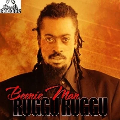 Ruggu Ruggu 專輯 Beenie Man/Nu/Eddie Thoneick/Mattyas/Lil Wayne