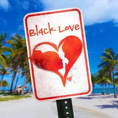 Black Love 專輯 brody/Teedra Moses/Uncle Chucc