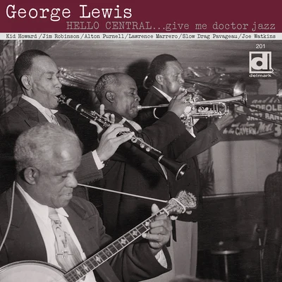 Hello Central…Give Me Doctor Jazz 專輯 George Lewis