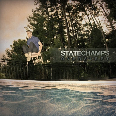 Overslept 專輯 State Champs