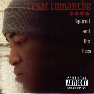 Squirrel & The Aces 專輯 DJ FLash/Cesar Comanche