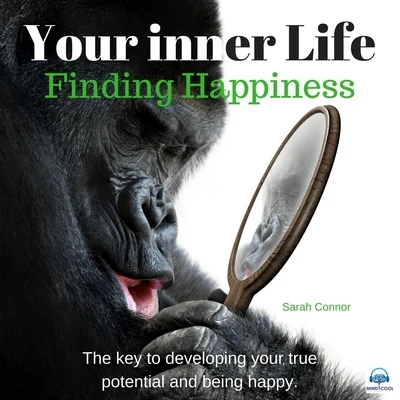 Your Inner Life: Finding Happiness 專輯 Sarah Connor