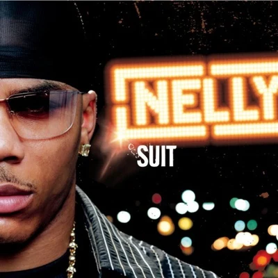 Suit 專輯 Nelly/Faith Hill/Tim McGraw