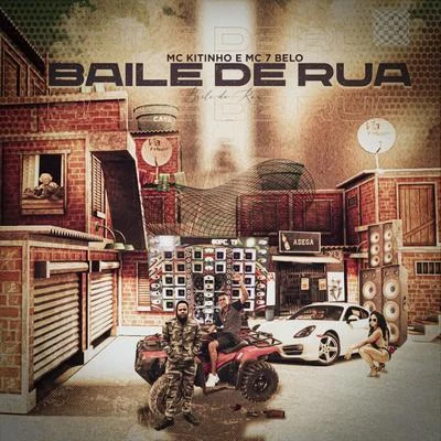 Baile de Rua 專輯 Mc 7 Belo/MC Rafa 22