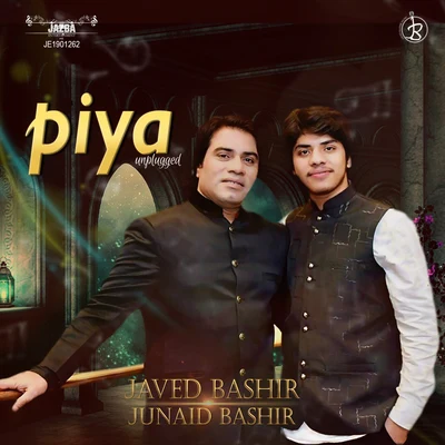 Piya: Basant Mukhari 专辑 Javed Bashir