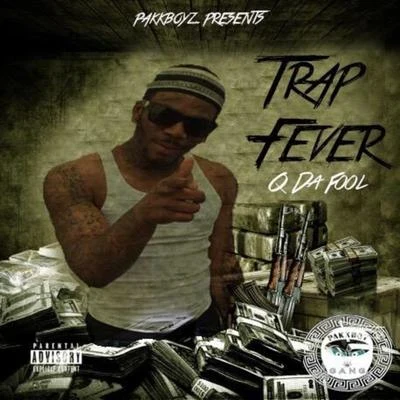 Trap Fever 專輯 HB The Engineer/Q Da Fool