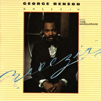 Breezin 專輯 George Benson