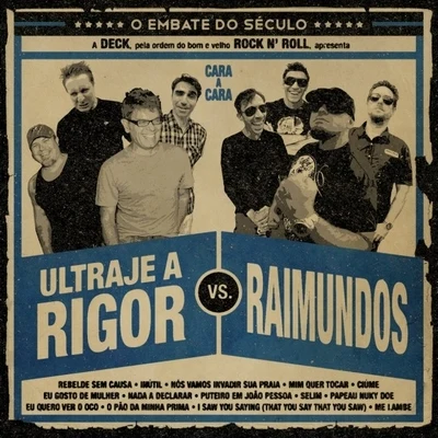 O Embate do Século 專輯 Make U Sweat/Raimundos