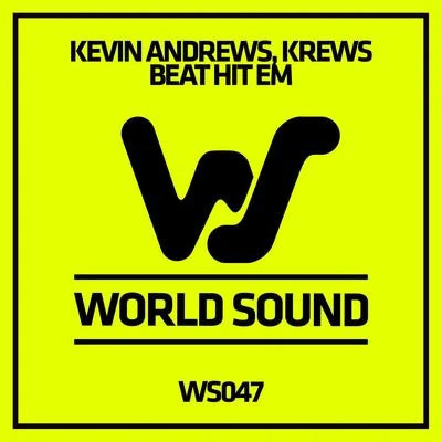 Kevin AndrewsSan Sebastian Beat Hit &#x27;Em