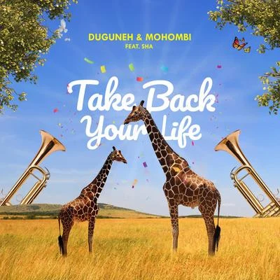 Take Back Your Life 專輯 Duguneh/Mike Ruby/Crystal Rock