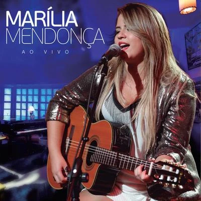 Marília Mendonça - Ao Vivo 專輯 Juliano/Marília Mendonça/Dilsinho/Hugo & Guilherme