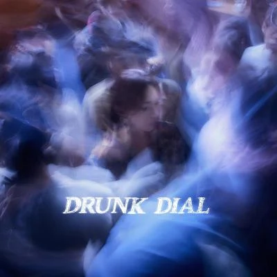 DRUNK DIAL 專輯 AGA (江海迦)/何鴻德