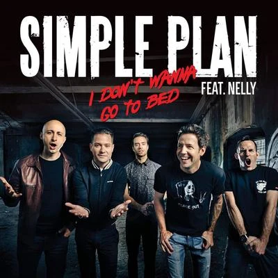 I Dont Want to Go to Bed 專輯 Simple Plan