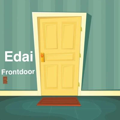 Frontdoor 專輯 Edai