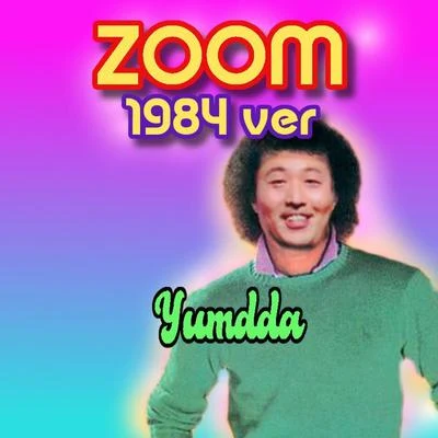 ChooYumDDa zoom (dani REMIX)