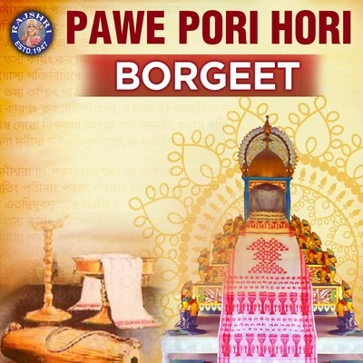 Pawe Pori Hari Borgeet 專輯 Sanjeevani Bhelande/neena