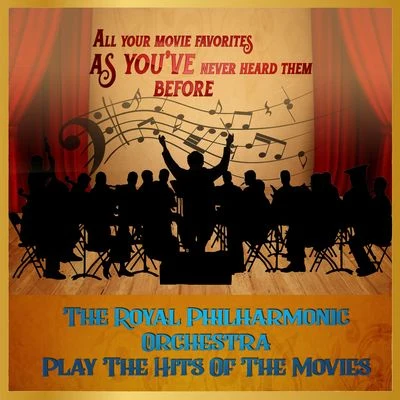 The Royal Philharmonic Orchestra Play The Hits Of The Movies 專輯 Alfredo Campoli/Royal Philharmonic Orchestra/John Pritchard