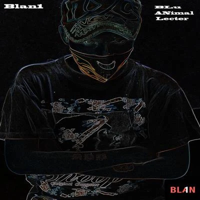 Blu Animal Lecter 專輯 Hot Ice/Blan1