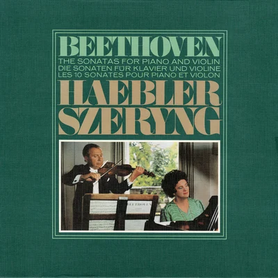 Beethoven: Violin Sonatas Nos. 1-10 專輯 Ingrid Haebler/Henryk Szeryng