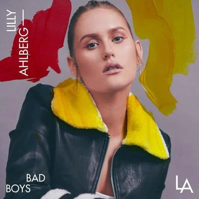 Bad Boys 專輯 Lilly Ahlberg