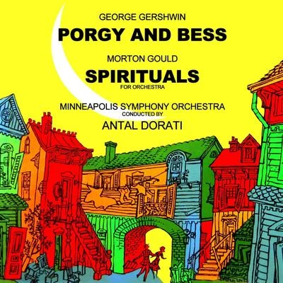 Gershwin: Porgy and Bess & Spirituals 專輯 Minneapolis Symphony Orchestra/Aaron Copland