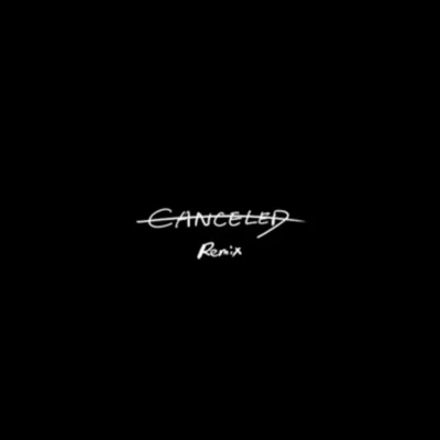 Canceled remix 專輯 氣電男孩/PlanZ