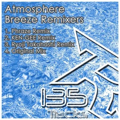 Breeze Remixes 專輯 Atmosphere