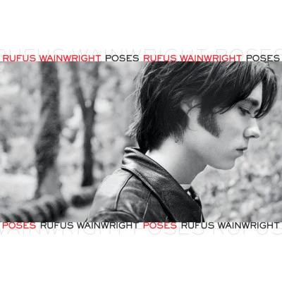 Poses (Expanded Edition) 專輯 Rufus Wainwright