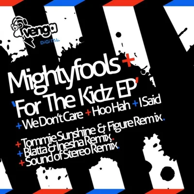 For The Kidz EP 專輯 Mightyfools