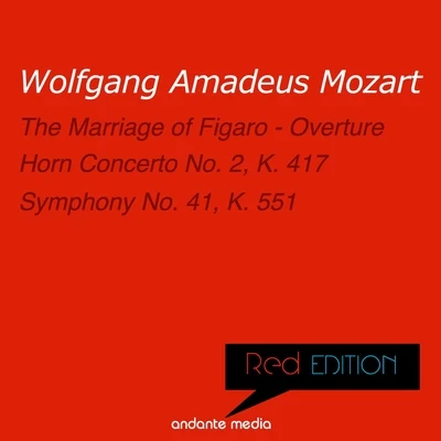 Kamil Sreter Red Edition - Mozart: The Marriage of Figaro - Overture & Symphony No. 41, K. 551