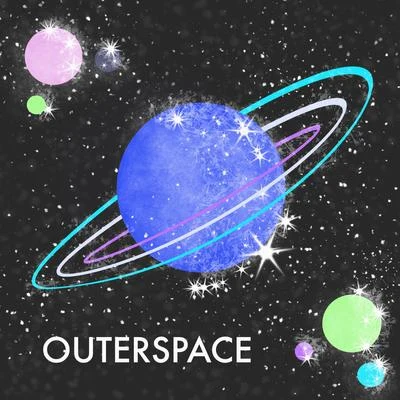 Outerspace 專輯 Luxx Daze/Samantha Nova/Fitch N Stilo/Gass Krupp/Toka