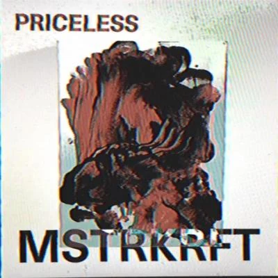 Priceless 專輯 MSTRKRFT