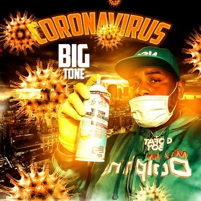 Coronavirus 專輯 Big Tone