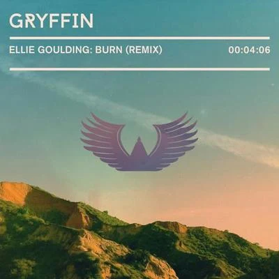 Burn (Gryffin Remix) 专辑 Gryffin