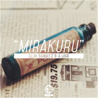 Mirakuru 专辑 A Liga/Skullwell