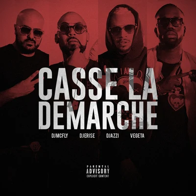 Casse la démarche 专辑 DJ Erise