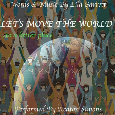 Lets Move the World 專輯 Slimkid3/Keaton Simons