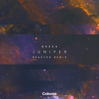 Juniper (Braxton Remix) 专辑 Dezza