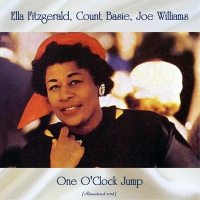 One OClock Jump (Remastered 2018) 專輯 Cyril Ritchard/The Roar of the Greasepaint - The Smell of the Crowd Ensemble/Ella Fitzgerald/Vince Giordano and the Nighthawks/Frank Sinatra