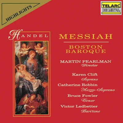 Handel: Messiah, HWV 56 (Highlights) 專輯 Karen Clift