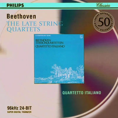 Beethoven: The Late String Quartets 专辑 Quartetto Italiano