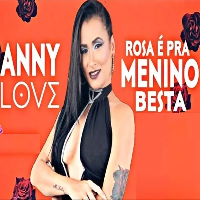 Rosa É pra Menino Besta 專輯 Robinho Destaky/Anny Love