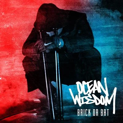 Brick or Bat 專輯 Orifice Vulgatron/Dead Players/Illaman/Ocean Wisdom/Sox