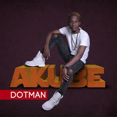 Akube 专辑 Dotman