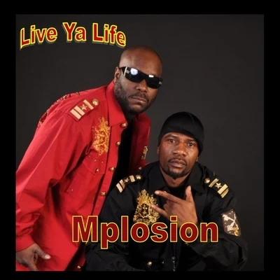 Live Ya Life 专辑 smoove/Mplosion/Nsoromma