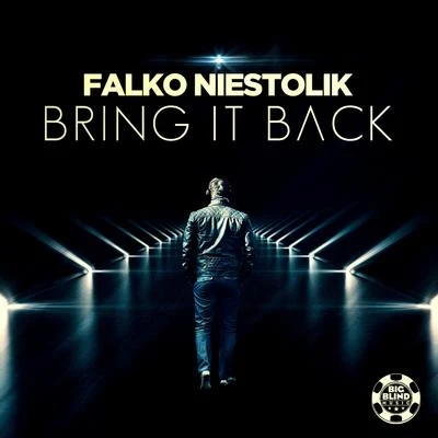 Bring It Back 專輯 Falko Niestolik/Manuel Baccano