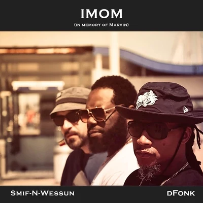 IMOM (In Memory of Marvin) [feat. Smif-n-Wessun] 專輯 Dialekt/Smif-N-Wessun/DJ Manifest