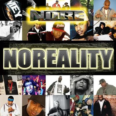 Noreality 專輯 N.O.R.E.