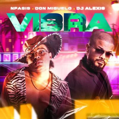 Vibra 專輯 Don Miguelo