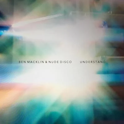 Understand 專輯 Ben Macklin